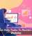 Digitize Daily Tasks To Reclaim Your Workday
